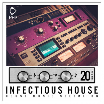Various Artists - Infectious House, Vol. 20