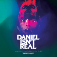 Clark - Amor (From "Daniel Isn't Real" Soundtrack)