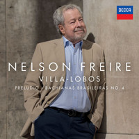 Nelson Freire - Villa-Lobos: Bachianas Brasileiras No. 4, W264: I. Prelúdio (Introdução)