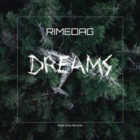 Rimedag - Dreams