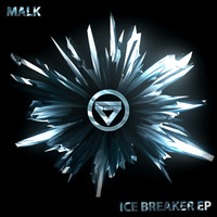 Malk - Ice Breaker