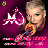 Melanie Müller - Gemma zu mir (Oder gemma zu Dir)