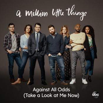 Gabriel Mann - Against All Odds (Take a Look at Me Now) (From "A Million Little Things: Season 2")