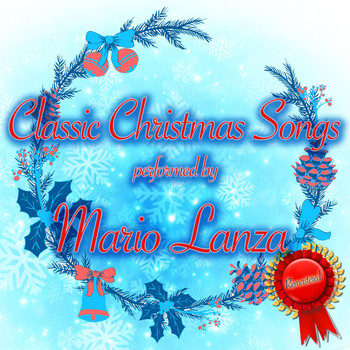 Mario Lanza - Classic Christmas Songs