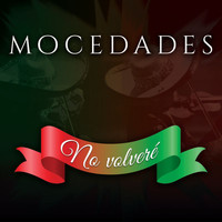 Mocedades - No Volveré