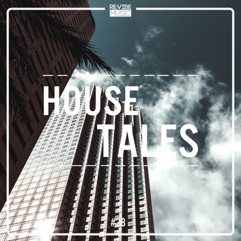 Various Artists - House Tales, Vol. 28