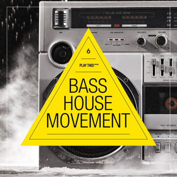 Various Artists - Bass House Movement, Vol. 6