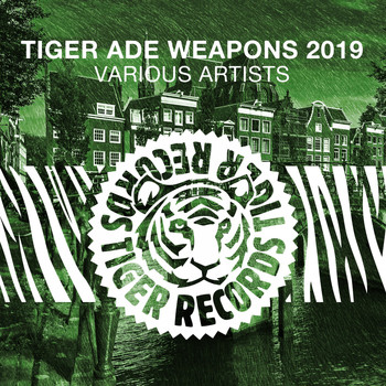 Various Artists - Tiger Ade Weapons 2019