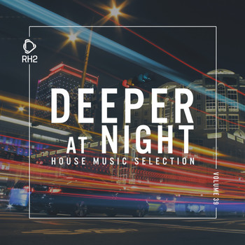 Various Artists - Deeper at Night, Vol. 39
