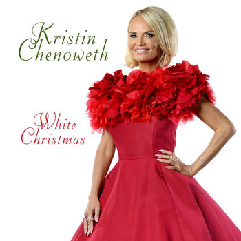 Kristin Chenoweth - White Christmas