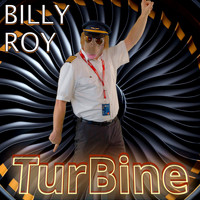 Billy Roy - TurBine