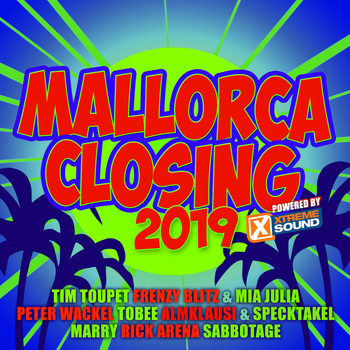 Various Artists - Mallorca Closing 2019 powered by Xtreme Sound (Explicit)