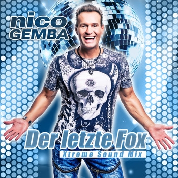 Nico Gemba - Der letzte Fox (Xtreme Sound Mix)