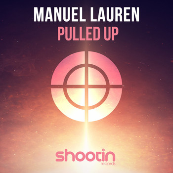 Manuel Lauren - Pulled Up