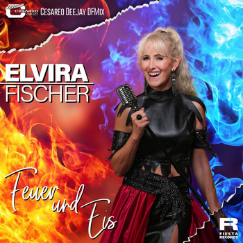 Elvira Fischer - Feuer und Eis (Cesareo DeeJay DFMix)