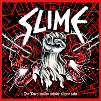 Slime - Die Toten wollen wieder alleine sein (Explicit)