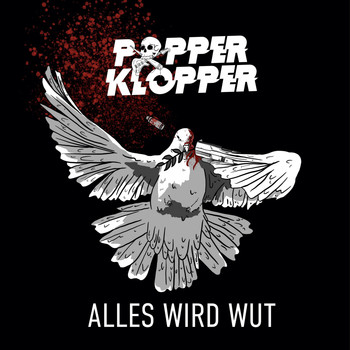 Popperklopper - Alles wird Wut (Explicit)