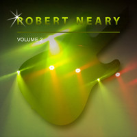 Robert Neary - Robert Neary, Vol. 2