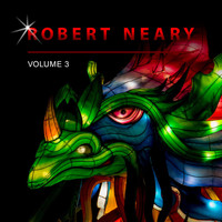 Robert Neary - Robert Neary, Vol. 3