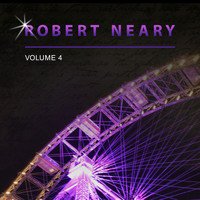 Robert Neary - Robert Neary, Vol. 4