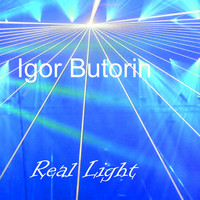 Igor Butorin - Real Light