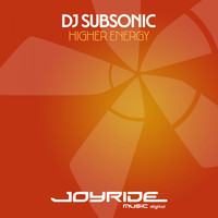 DJ SubSonic - Higher Energy