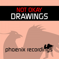 Not Okay - Drawings