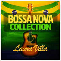 Laura Villa - Bossa Nova Collection