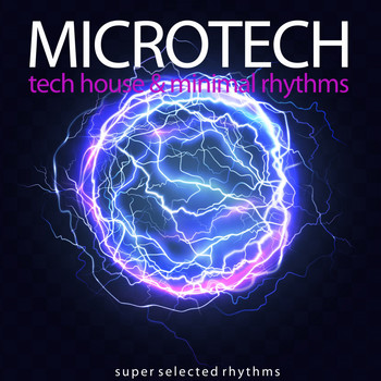Various Artists - Microtech (Tech House & Minimal Rhythms)