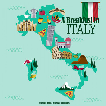 Various Artists - A Breakfast in Italy (Original artists, original recordings)