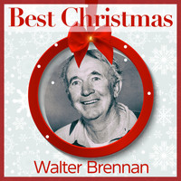 Walter Brennan - Best Christmas