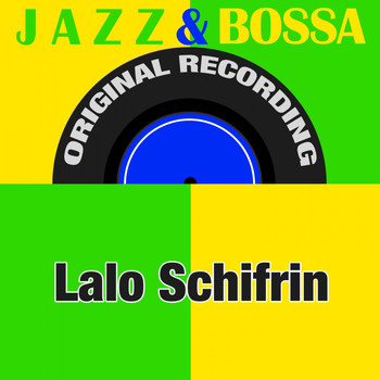 Lalo Schifrin - Jazz & Bossa (Original Recording)