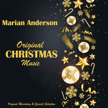 Marian Anderson - Original Christmas Music (Original Recording & Special Selection) (Original Recording & Special Selection)