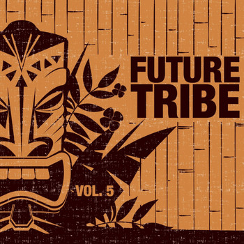 Various Artists - Future Tribe, Vol. 5