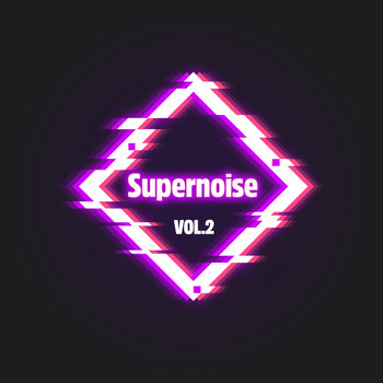 Various Artists - Supernoise Vol. 2 (Explicit)