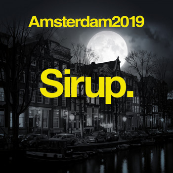 Various Artists - Sirup Amsterdam 2019