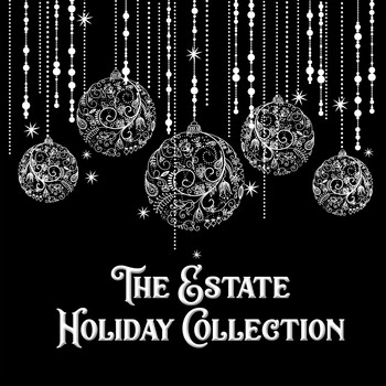 Various Artists - The Estate Holiday Collection, Vol. One