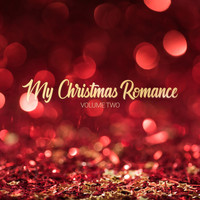 Various Artists - My Christmas Romance, Vol. Two