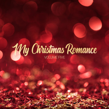 Various Artists - My Christmas Romance, Vol. Five