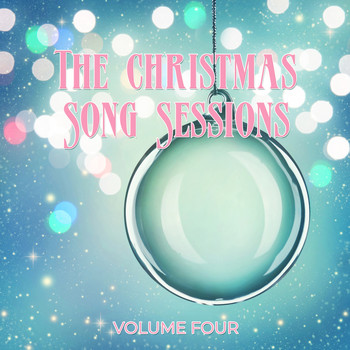 Various Artists - The Christmas Song Sessions, Vol. Four