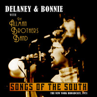 Delaney & Bonnie - Songs from the South (Live 1971)