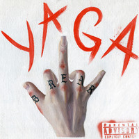 Yaga - Break (Explicit)