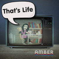 Amber - That's Life