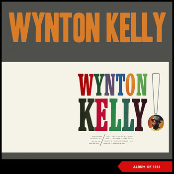 Wynton Kelly - Wynton Kelly! (Album of 1961)