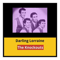 The Knockouts - Darling Lorraine