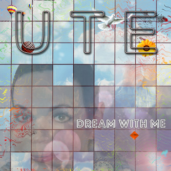 Ute - Dream With Me