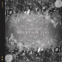 Coldplay - Everyday Life (Explicit)