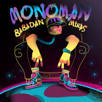 Monoman - Babadan Miras