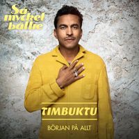 Timbuktu - Början på allt