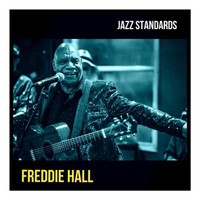 Freddie Hall - Jazz Standards
